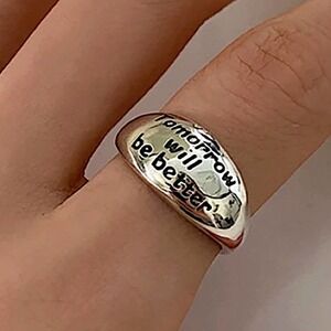 Inspirational Inscription Tomorrow Will Be Better Sterling Silver Ring